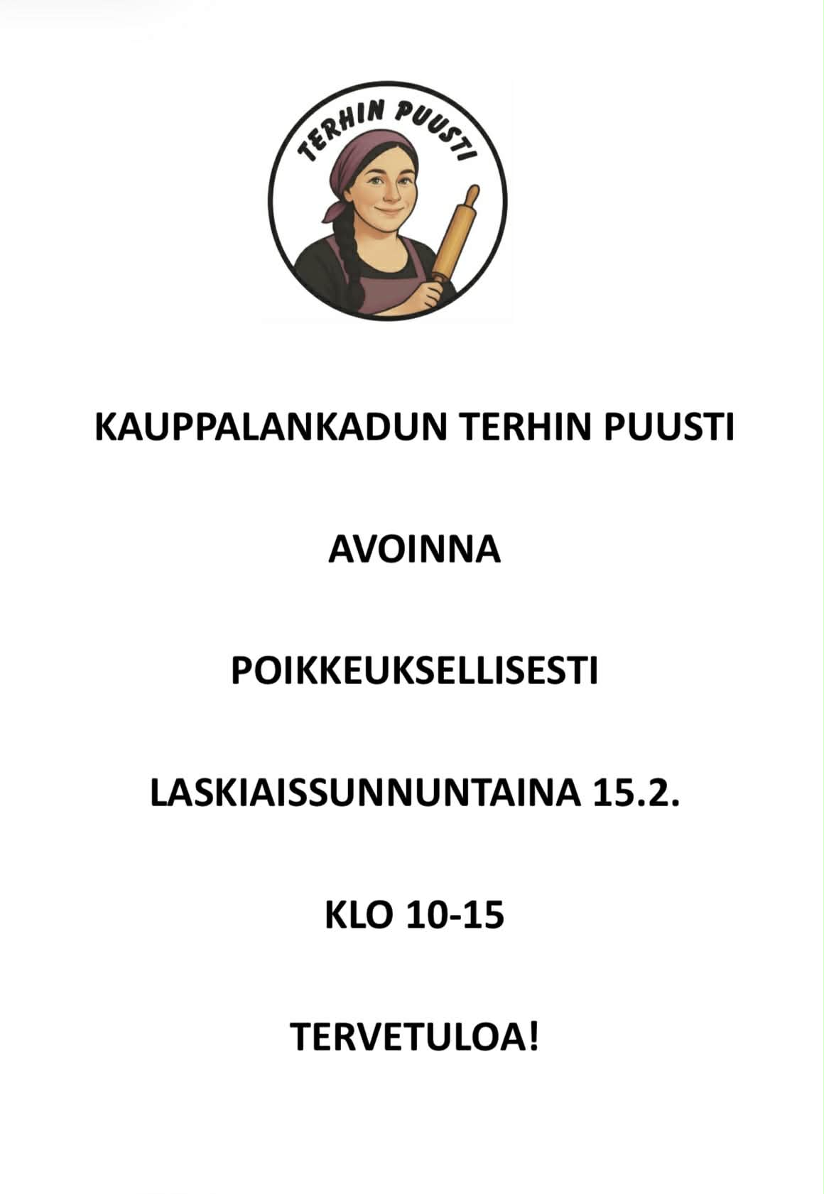 Kauppalalankadun Terhin Puusti avoinna poikkeuksellisesti laskiaissunnuntaina 15.2. klo 10-15